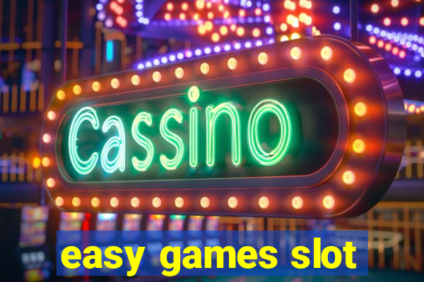 easy games slot